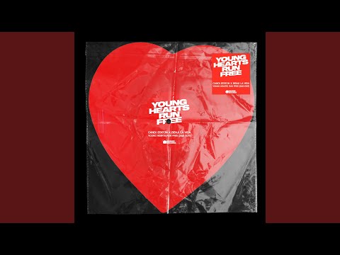 Youtube: Young Hearts Run Free (2023 Edit)
