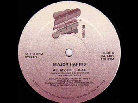 Youtube: Major Harris - All My Life