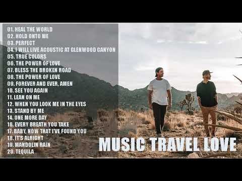 Youtube: The best songs of MUSIC TRAVEL LOVE - MUSIC TRAVEL LOVE SONGS 2020