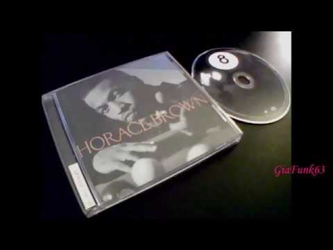 Youtube: HORACE BROWN - I want you baby - 1996