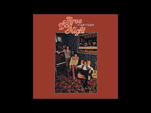 Youtube: Three Dog Night - Mama Told Me (Not to Come)