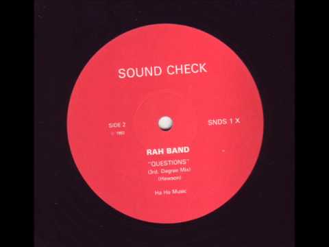 Youtube: RAH Band - Questions (3rd Degree Mix)