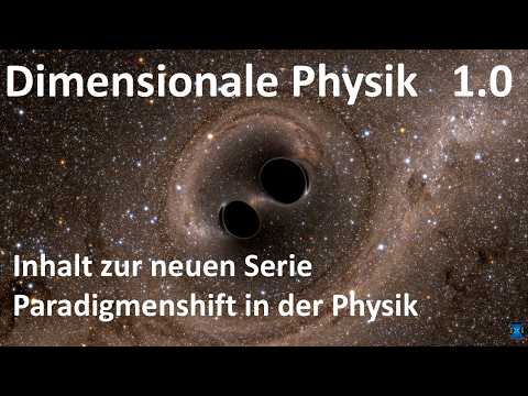Youtube: DP 1.0 Paradigmenwechsel in der Physik