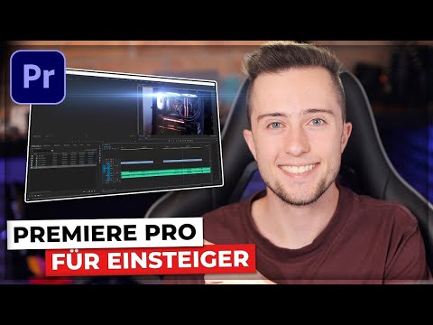 Youtube: Adobe PREMIERE PRO für ANFÄNGER in 14 Minuten erklärt! (Deutsch)