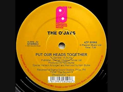 Youtube: The O'Jays - Put Our Heads Together