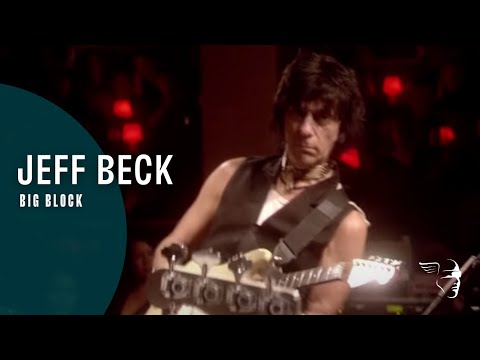 Youtube: Jeff Beck - Big Block (Performing this week...Live at Ronnie Scott's)