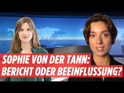 Youtube: Sophie von der Tann: Eine Analyse ihrer Berichterstattung seit dem 7. Oktober