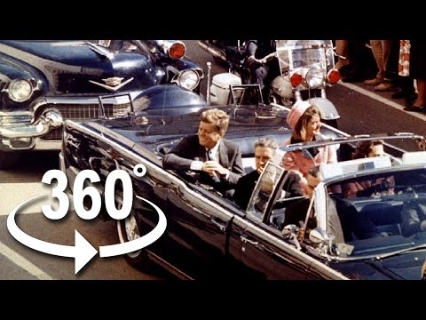 Youtube: The JFK Assassination in 4K 360°  VR