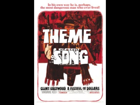 Youtube: A Fistful Of Dollars - Theme Song HD