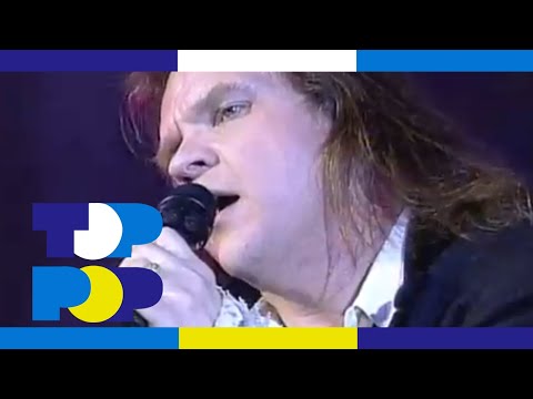 Youtube: Meat Loaf - I'd Do Anything For Love (But I Won't Do That) (1993) • TopPop