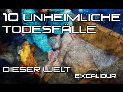 Youtube: 10 unheimliche & mysteriöse Todesfälle dieser Welt