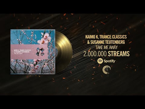 Youtube: Kaimo K, Trance Classics & Susanne Teutenberg - Take Me Away (Amsterdam Trance) Extended