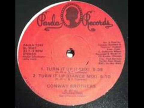 Youtube: conway brothers, turn it up, hq audio.