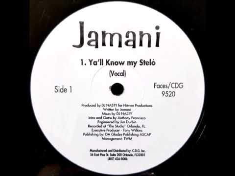 Youtube: Jamani - Ya'll Know My Stelo