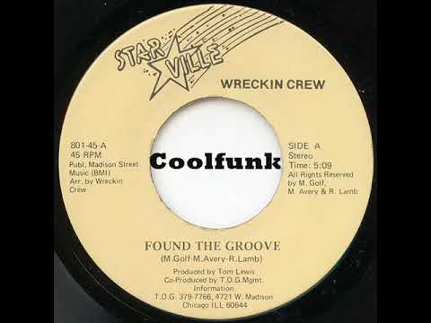 Youtube: Wreckin Crew - Found The Groove (1981)