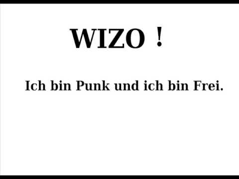 Youtube: Wizo-Ich bin Punk und ich bin frei