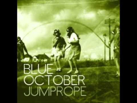 Youtube: Blue October - Jumprope