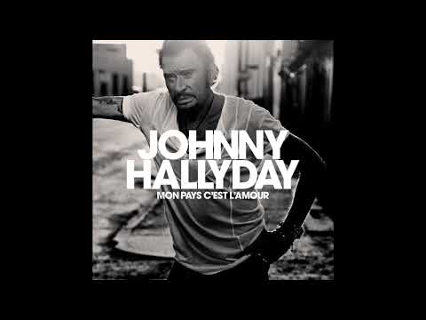 Youtube: Johnny Hallyday - Mon Pays C'est L'Amour (Audio officiel)