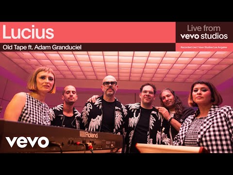Youtube: Lucius - Old Tape ft. Adam Granduciel | Live From Vevo Studios