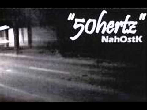 Youtube: NahOst.K - 50 Hertz Seite B