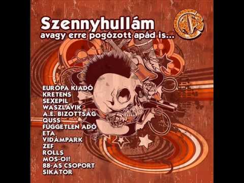 Youtube: C.A.F.B. - Szennyhullám, avagy erre pogózott apád is [teljes album] HQ