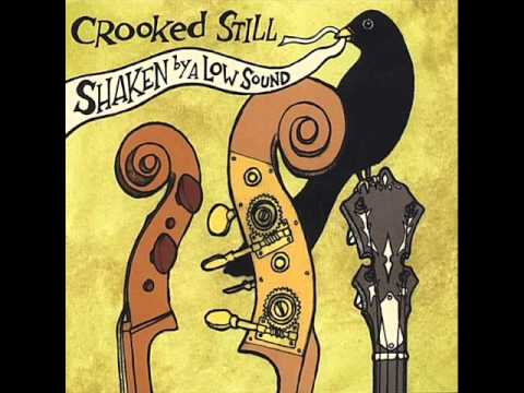 Youtube: Crooked Still - Come on in My Kitchen