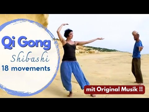 Youtube: Qi Gong Shibashi die 18 Figuren/ Übungen der Harmonie 18 movements