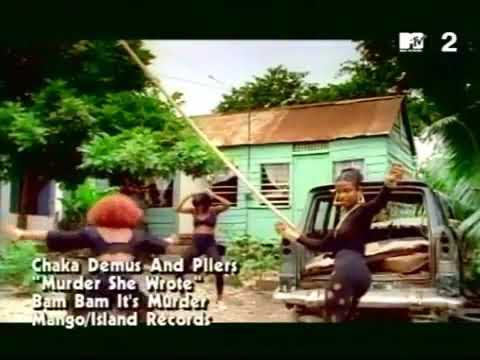Youtube: Murder She Wrote - Chaka Demus and Pliers