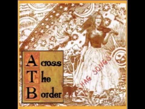 Youtube: Across The Border - I can't love this country (Folk Punk Rock )