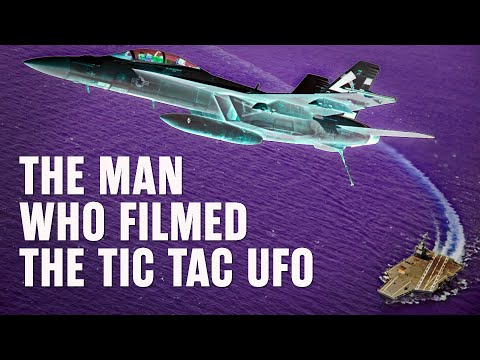 Youtube: THE MAN WHO FILMED THE TIC TAC UFO