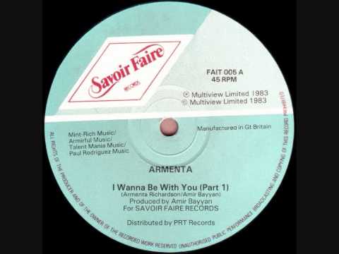 Youtube: Armenta - I Wanna Be With You