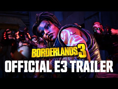 Youtube: Borderlands 3 Official E3 Trailer - We Are Mayhem