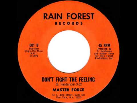 Youtube: Master Force - Don't Fight The Feeling