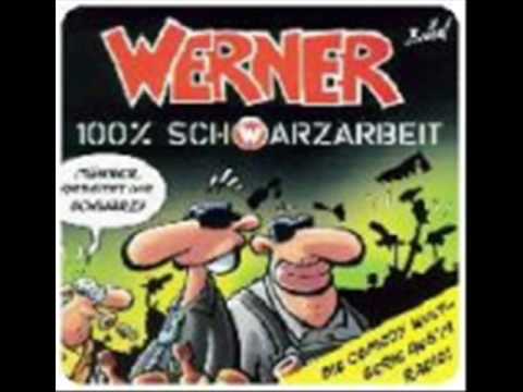 Youtube: werner schwarzarbeit-song (torfrock)