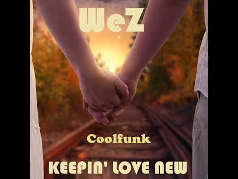 Youtube: Wez - Keepin' Love New (Club Mix)