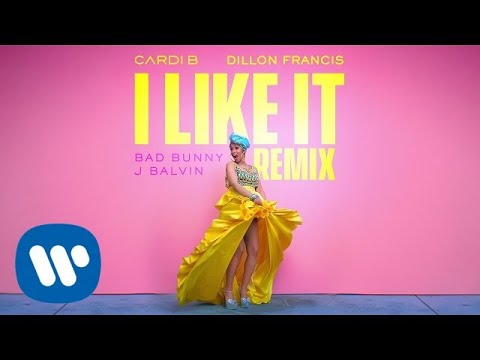Youtube: Cardi B, Bad Bunny & J Balvin - I Like It [Dillon Francis Remix]