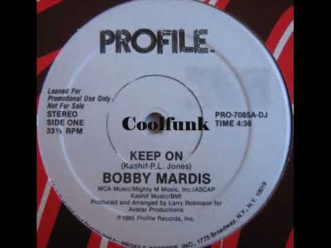 Youtube: Bobby Mardis - Keep On (12 Inch 1985)