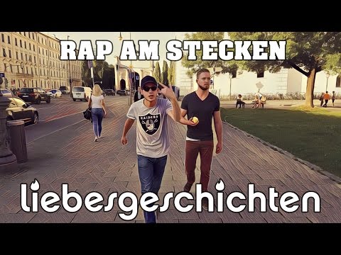 Youtube: Rap am Stecken – Liebesgeschichten