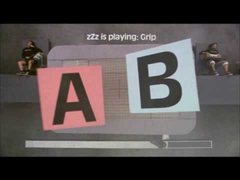 Youtube: zZz is playing: Grip