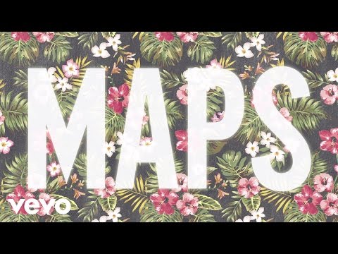 Youtube: Maroon 5 - Maps (Audio)