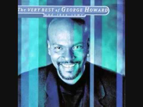 Youtube: George Howard- Love will follow
