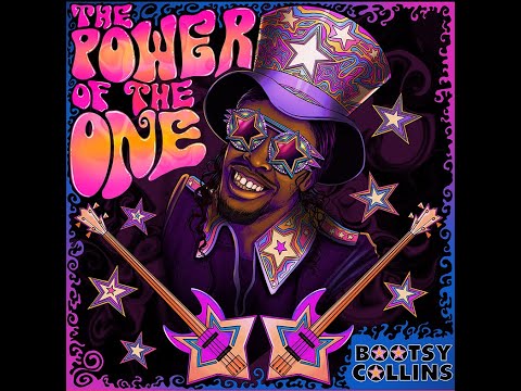 Youtube: Bootsy Collins - The Power of The One