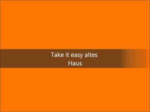 Youtube: Take it easy altes Haus - Cover