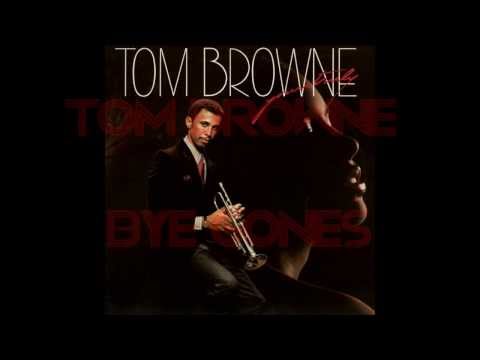 Youtube: Tom Browne  -  Bye Gones