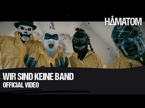Youtube: HÄMATOM - Wir sind keine Band (Official Video)