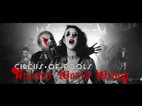 Youtube: Circus of Fools - Another World Within (Official Music Video)