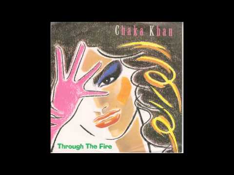 Youtube: Chaka Khan   Through The Fire Album Version HQ