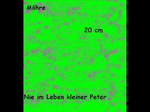 Youtube: Möhre - 20 cm , nie im Leben kleiner Peter