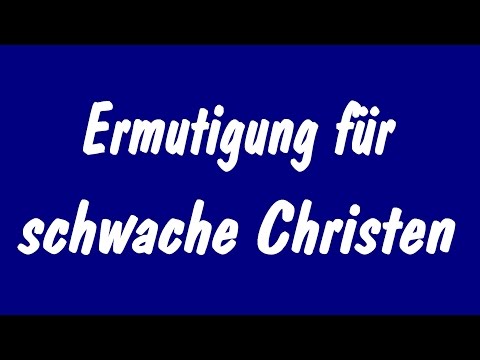Youtube: „Ermutigung für schwache Christen" Predigt über Offenbarung 3, 7-13 von Pfr. Dr. Christian Schwark