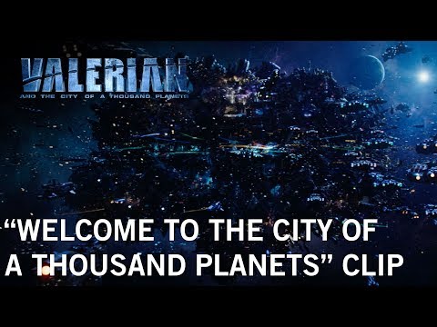 Youtube: Valerian and the City of a Thousand Planets | "Welcome" Clip | Own It Now
